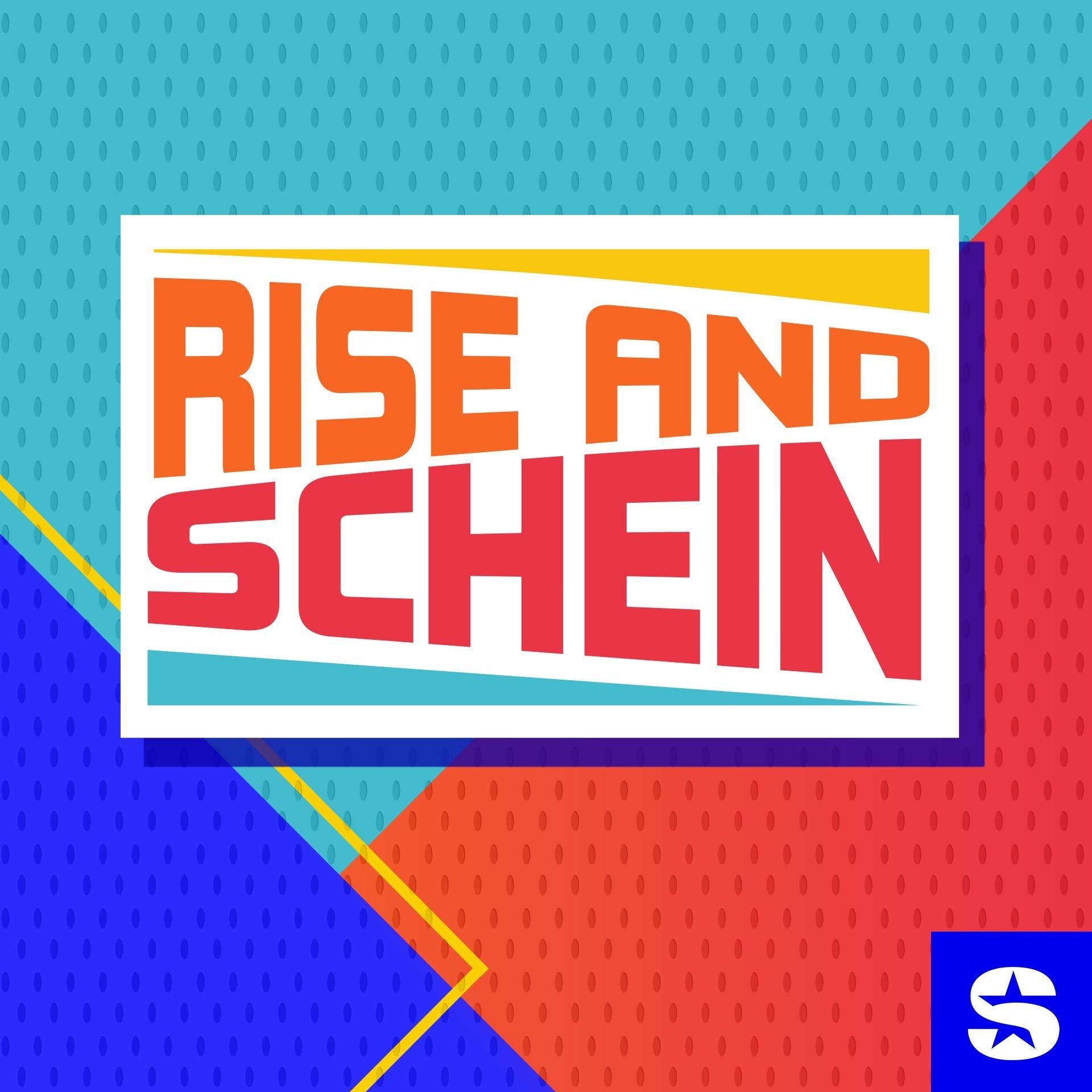 Show poster of Rise and Schein