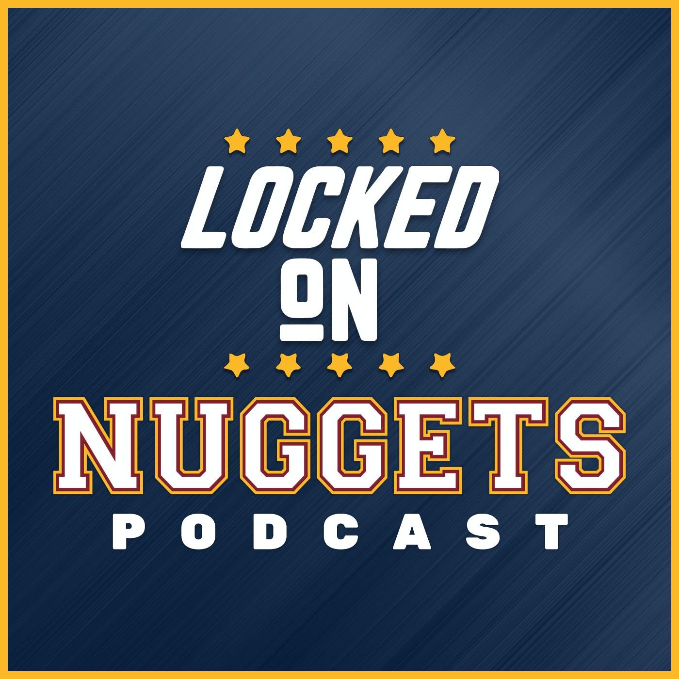 Show poster of Locked On Nuggets - Daily Podcast On The Denver Nuggets