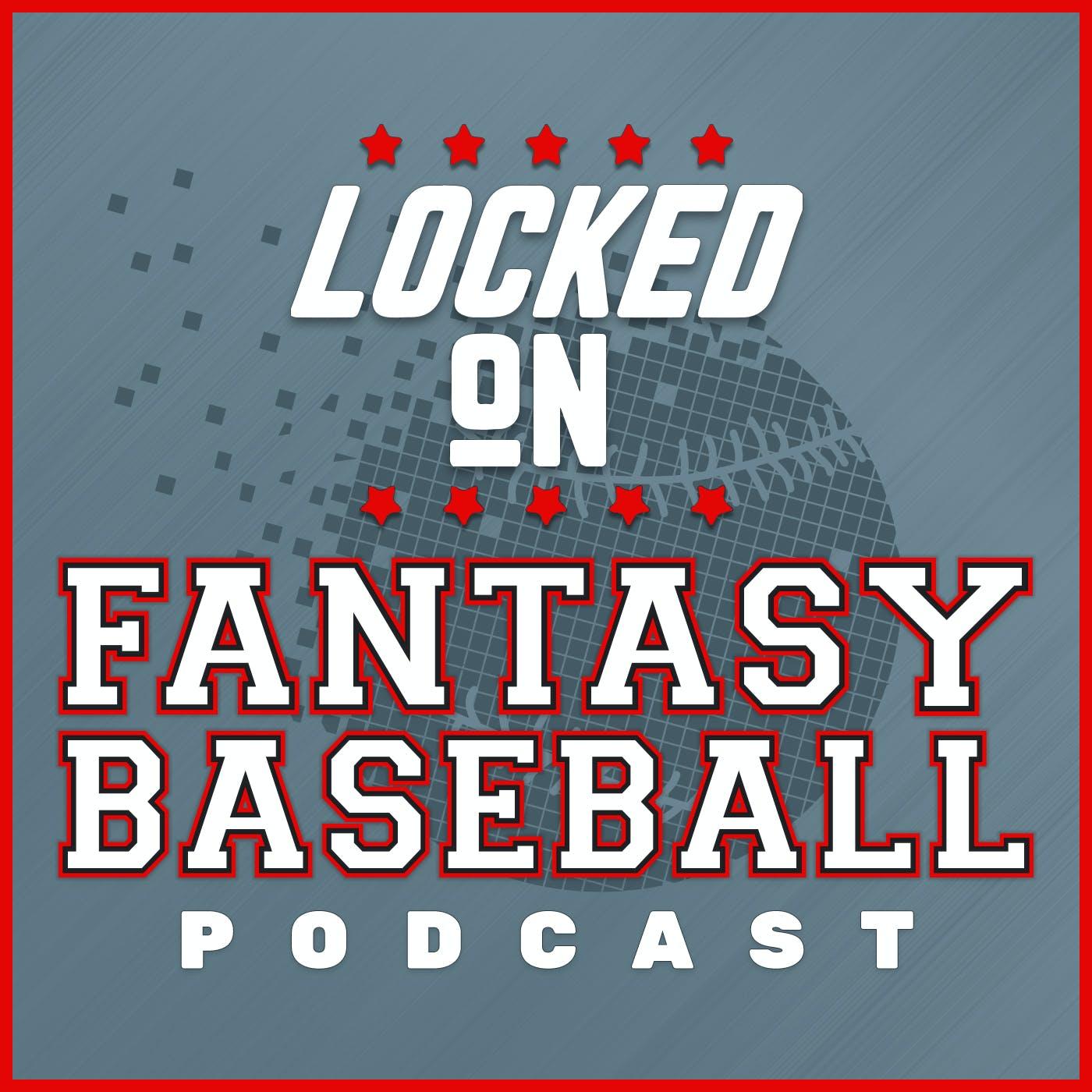 Show poster of Locked On Fantasy Baseball - Daily MLB Fantasy Podcast