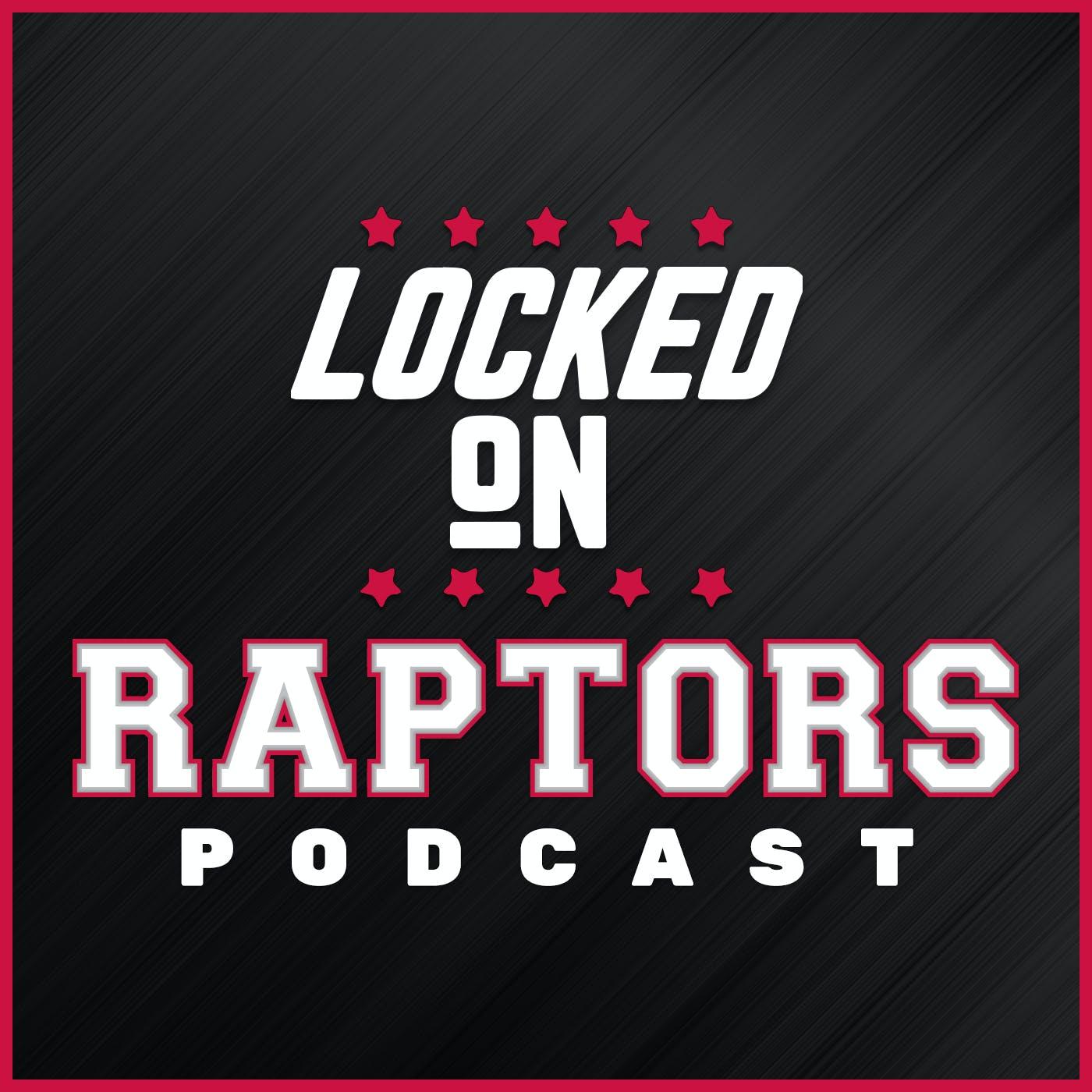 Show poster of Locked On Raptors - Daily Podcast On The Toronto Raptors